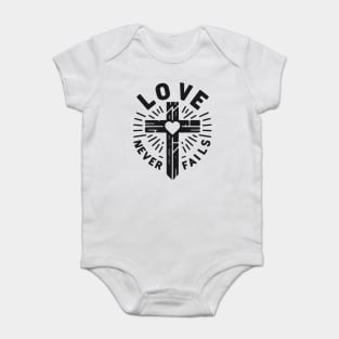 Love Never Fails Baby Bodysuit